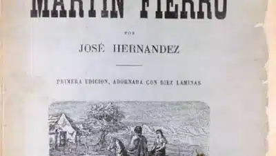 El Martín Fierro: Todo lo que Necesitás Saber Sobre el Poema Épico Argentino