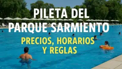 Cómo Ingresar a la Pileta del Parque Sarmiento: Precios, Horarios y Reglas 2025